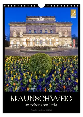 Produktbild von Braunschweig im schönsten Licht (Wandkalender 2026 DIN A4 hoch), CALVENDO Monatskalender