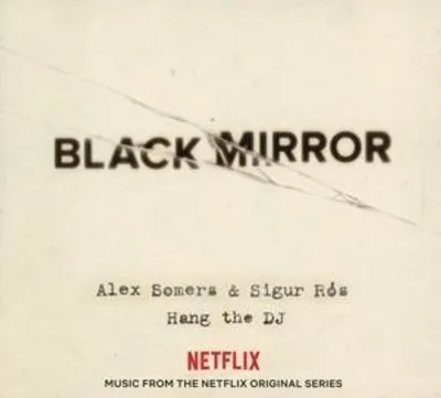 Produktbild von Black Mirror: Hang The DJ (Netflix Original)