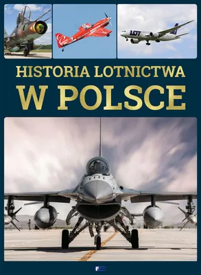 Obrázok produktu pre História letectva v Poľsku – kolektívna práca