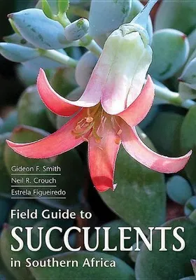 Zdjęcie produktu dla Field Guide to Succulents of Southern Africa