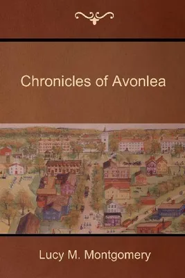 Produktbild von Chronicles of Avonlea