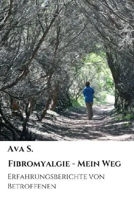 Produktbild von Fibromyalgie - Mein Weg