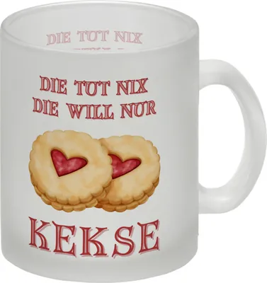 Produktbild von Kekse Glas Tasse mit Spruch Die tut nix die will nur Kekse