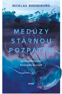 Obrázek produktu pro Medúzy stárnou pozpátku - Dlouhověkost pohledem vědy (Brendborg Nicklas)