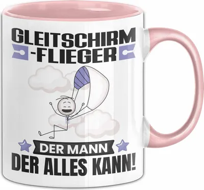 Produktbild von Gleitschirmflieger Tasse Geschenk für Gleitschirmflieger Der Mann Der Alles Kann Geschenkidee zum Geburtstag (Rosa)