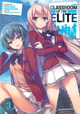 Image de Classroom of the Elite (Light Novel) Vol. 3