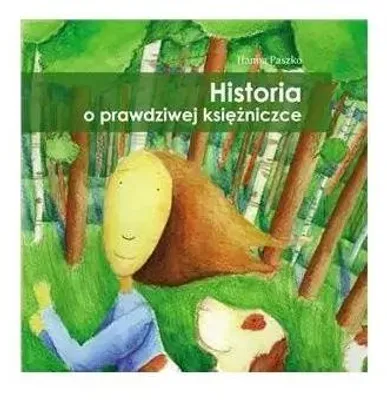 Immagine prodotto di Historia o prawdziwej ksiezniczce