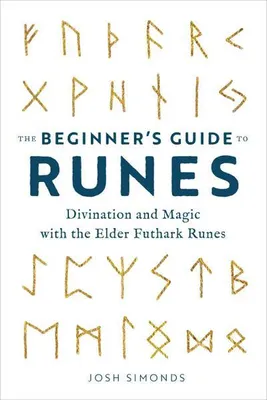 Zdjęcie produktu dla The Beginner's Guide to Runes