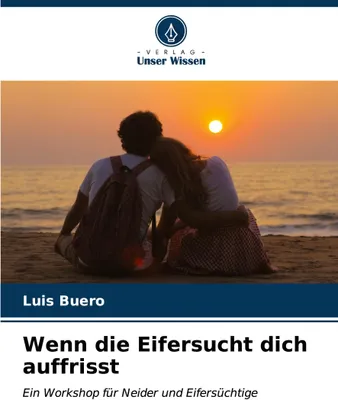 Produktbild von Wenn die Eifersucht dich auffrisst