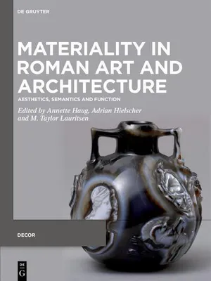 Produktbild von Materiality in Roman Art and Architecture