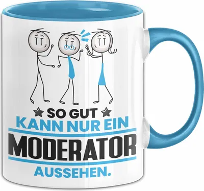 Produktbild von Moderator Geschenk Tasse So Gut Kann Nur Ein Moderator Aussehen Geschenkidee Kaffee-Becher (Blau)