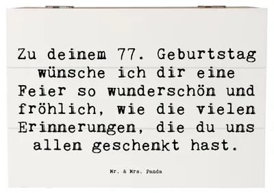 Produktbild von Mr. & Mrs. Panda Schatulle Spruch 77. Geburtstag 22 x 15 cm - Weiß - Geschenk, Geburtstagsgeschenk, Box, Happy Birthday, schatztruhe, fotobox, Feier, Geburtstagsspruch