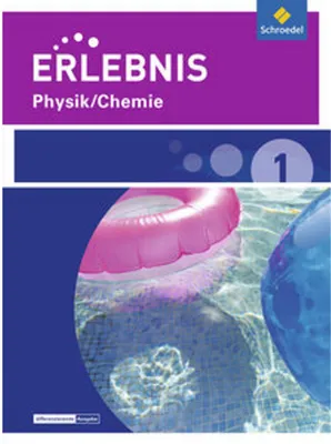Produktbild von Erlebnis Physik/Chemie 1. Schulbuch. Realschulen und Oberschulen. Niedersachsen