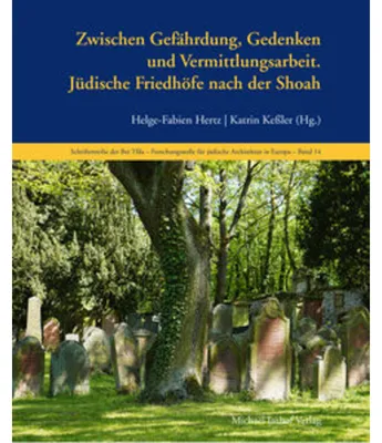 Obrázok produktu pre Jüdische Friedhöfe nach der Shoah