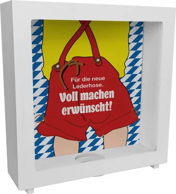 Produktbild von Für die neue Lederhose ist voll machen erwünscht! Rahmen Spardose aus Holz in