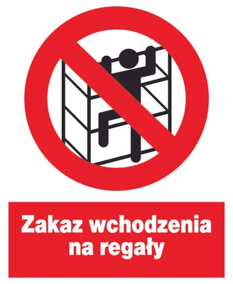 Obrázek produktu pro Zákaz vstupu na police - PVC deska 225X275 BOZP NÁPIS PVC deska
