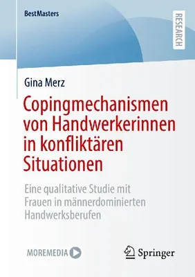 Produktbild von Copingmechanismen von Handwerkerinnen in konfliktären Situationen