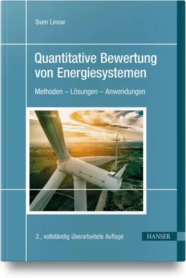 Buchcover von 'Quantitative Bewertung von Energiesystemen' - Gebundene Ausgabe von Sven Linow