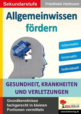 Image de Allgemeinwissen fördern GESUNDHEIT, KRANKHEITEN & VERLETZUNGEN