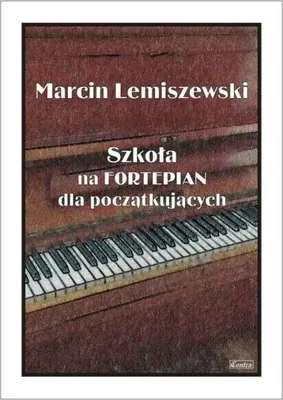 Immagine prodotto di Szkoła na fortepian dla początkujących - Marcin Lemiszewski
