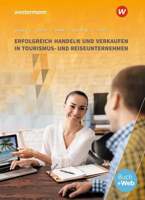 Immagine prodotto di Erfolgreich handeln und verkaufen in Tourismus- und Reiseunternehmen. Schulbuch