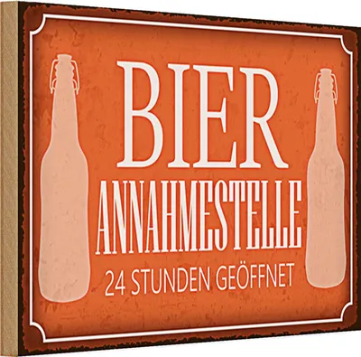 Produktbild von Holzschild Spruch 30x20cm Bier Annahmestelle 24 Stunden