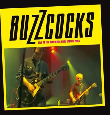 Immagine prodotto di Buzzcocks: Live At The Shepherds Bush Empire 2003