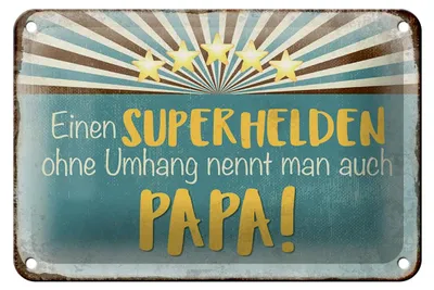 Produktbild von Blechschild Spruch 18x12cm Superheld nennt man Papa