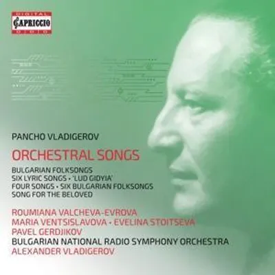 Produktbild von Valcheva-Evrova/Ventsislavova/Vladigerov: Orchestral Songs