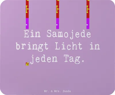 Produktbild von Mr. & Mrs. Panda Mousepad Spruch Samojede Licht - Lavendeltraum - Geschenk, pc mausunterlage, intelligente Hunde, Mouse Pad, Mauspad, Hunderasse, Lichtbringer, laptop