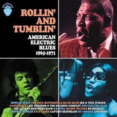 Image de Rollin' And Tumblin'-American Electric Blues 1965-