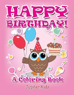 Produktbild von Happy Birthday! (A Coloring Book)