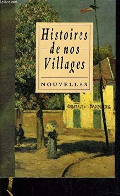 Image de Histoires de nos villages - 25 nouvelles