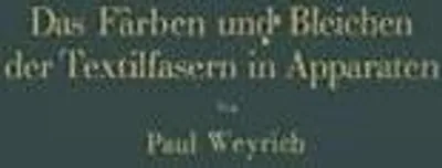 Immagine prodotto di Das Färben und Bleichen der Textilfasern in Apparaten