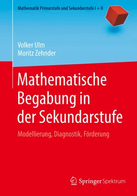 Produktbild von Mathematische Begabung in der Sekundarstufe