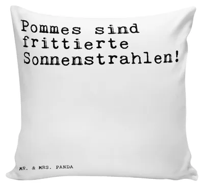 Produktbild von Mr. & Mrs. Panda kuschelkissen 40x40 Pommes sind frittierte Sonnenstrahlen!... - Weiß - Geschenk, Spruch Sprüche Weisheiten Zitate Lustig Weisheit Worte, Essen, lustiger
