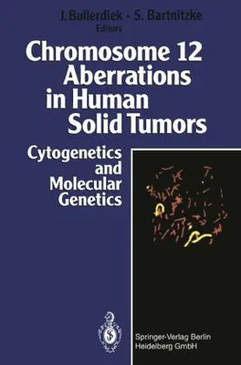 Produktbild von Chromosome 12 Aberrations in Human Solid Tumors