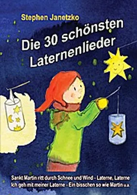 Zdjęcie produktu dla Die 30 schönsten Laternenlieder - Das Liederbuch