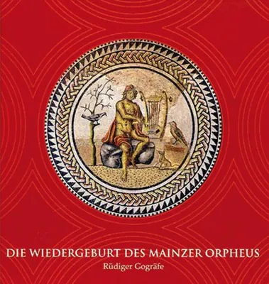 Immagine prodotto di Die Wiedergeburt des Mainzer Orpheus