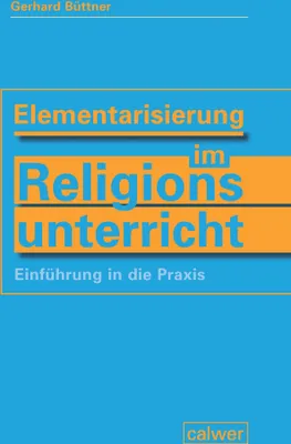 Produktbild von Elementarisierung im Religionsunterricht