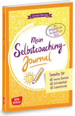 Produktbild von Mein Selbstcoaching-Journal: Impulse für innere Klarheit, Zufriedenheit, Lebensfreude
