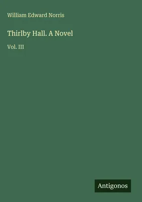 Produktbild von Thirlby Hall. Ein Roman