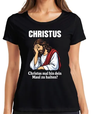 Produktbild von Christus Mal Hin Maul Halten Jesus Facepalm Lustig Humor Sarkasmus Damen T-Shirt, Schwarz, L