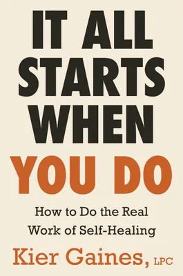 Produktbild von It All Starts When You Do