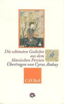 Obrázek produktu pro Die schönsten Gedichte aus dem klassischen Persien