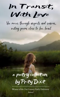 Produktbild von In Transit, With Love Journeys of a Woman Moving Through the World and Love