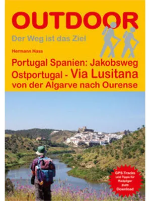 Zdjęcie produktu dla Portugal Spanien: Jakobsweg Ostportugal Via Lusitana