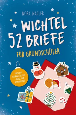 Produktbild von 52 Wichtelbriefe für Grundschüler