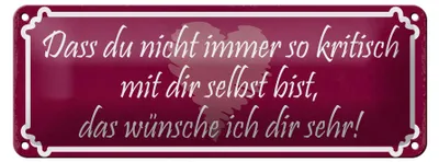 Produktbild von Blechschild Spruch 27x10cm nicht so kritisch mit dir selbst Dekoration