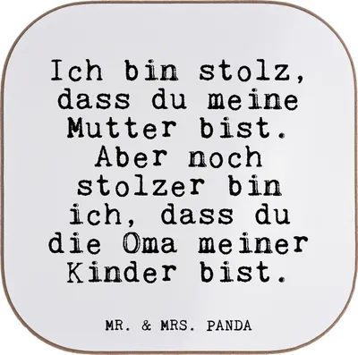 Produktbild von Mr. & Mrs. Panda Untersetzer für Gläser Ich bin stolz, dass... - Weiß - Geschenk, Sprüche, Oma Spruch, Tischuntersetzer, Tasse, gläseruntersetzer, stolz, Glas, schöner